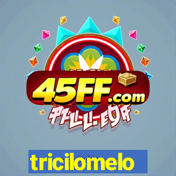 tricilomelo brincadeira letra